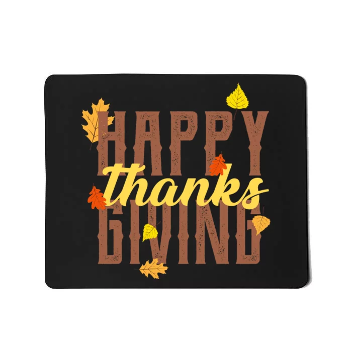 Happy Thanksgiving Mousepad