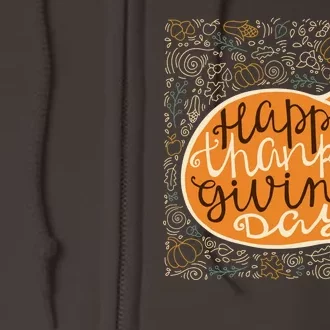 Happy Thanksgiving Day Turkey Pumpkin Logo Full Zip Hoodie