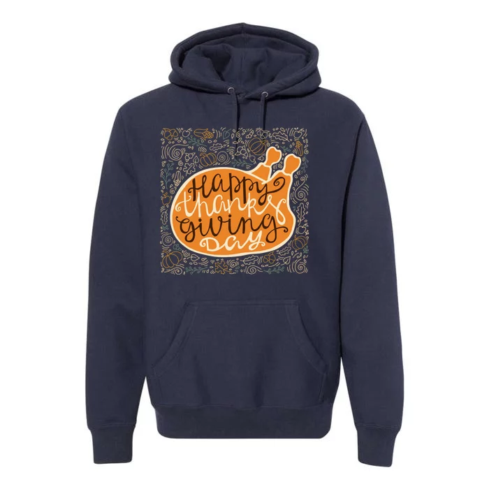 Happy Thanksgiving Day Turkey Pumpkin Logo Premium Hoodie