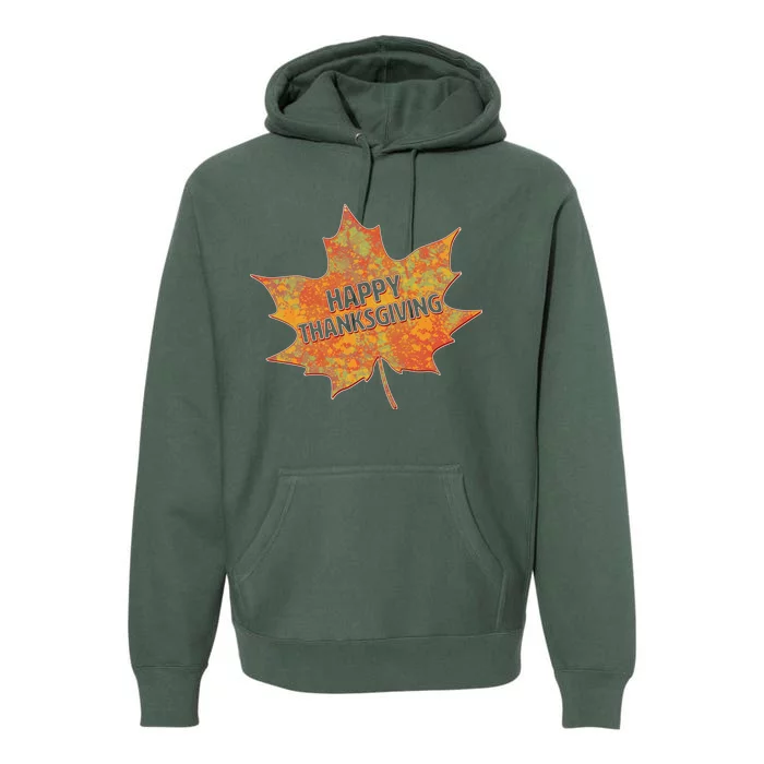 Happy Thanksgiving Fall Leaf Premium Hoodie