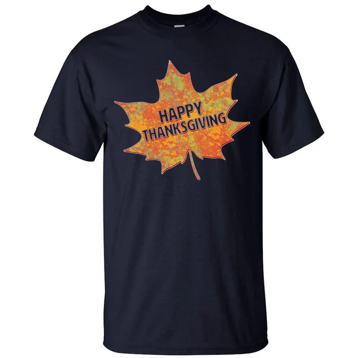 Happy Thanksgiving Fall Leaf Tall T-Shirt