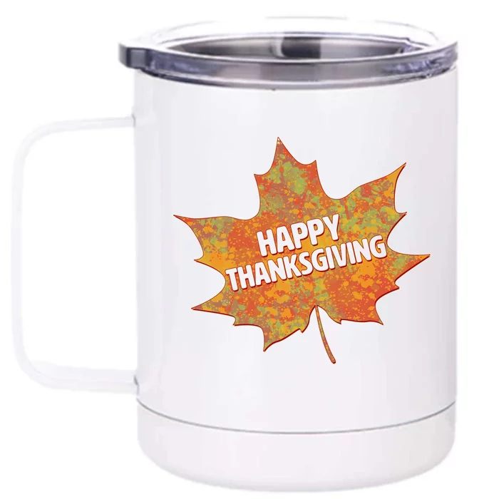 Happy Thanksgiving Fall Leaf Front & Back 12oz Stainless Steel Tumbler Cup