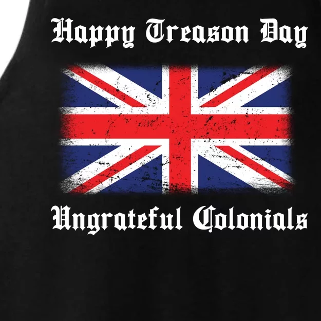 Happy Treason Day Ungrateful Colonials Ladies Tri-Blend Wicking Tank