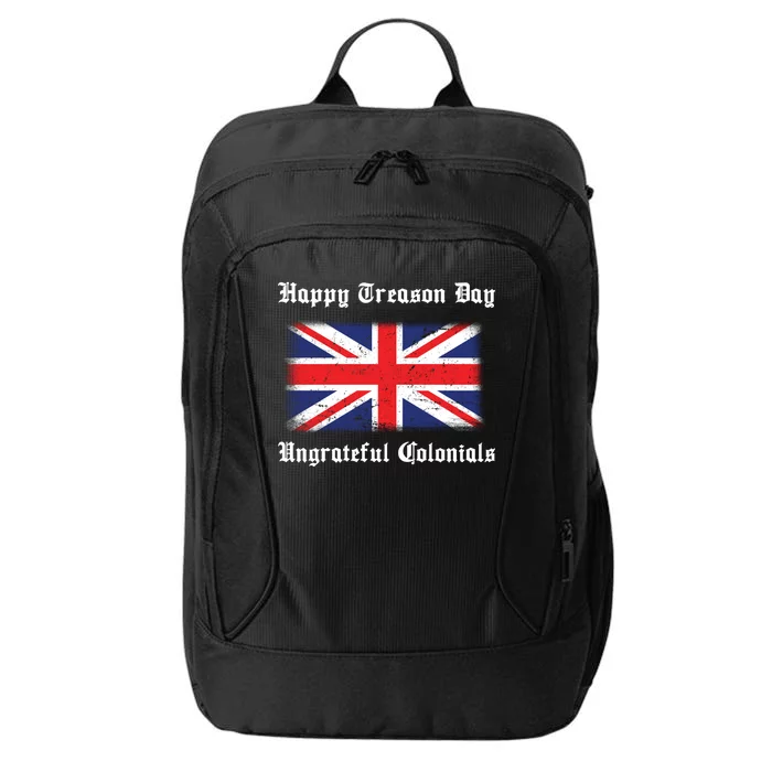 Happy Treason Day Ungrateful Colonials City Backpack