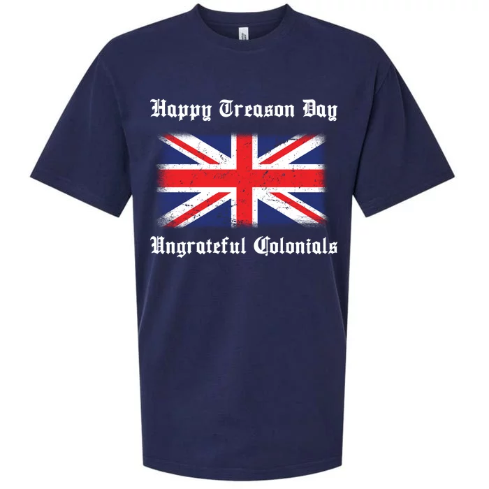 Happy Treason Day Ungrateful Colonials Sueded Cloud Jersey T-Shirt