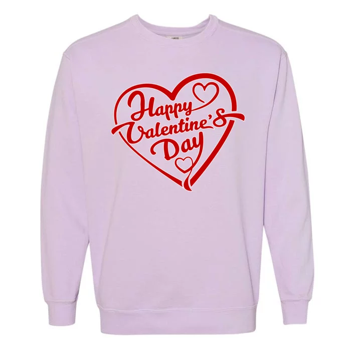 Happy Valentine's Day Heart Garment-Dyed Sweatshirt