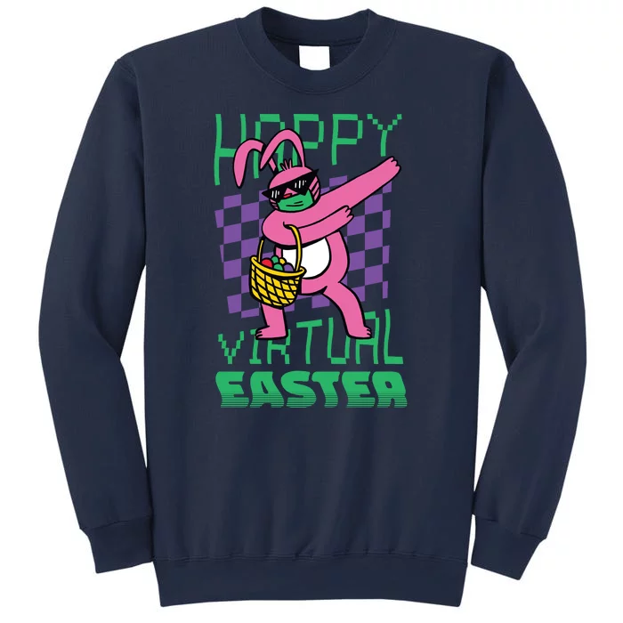 Happy Virtual Easter Sweatshirt