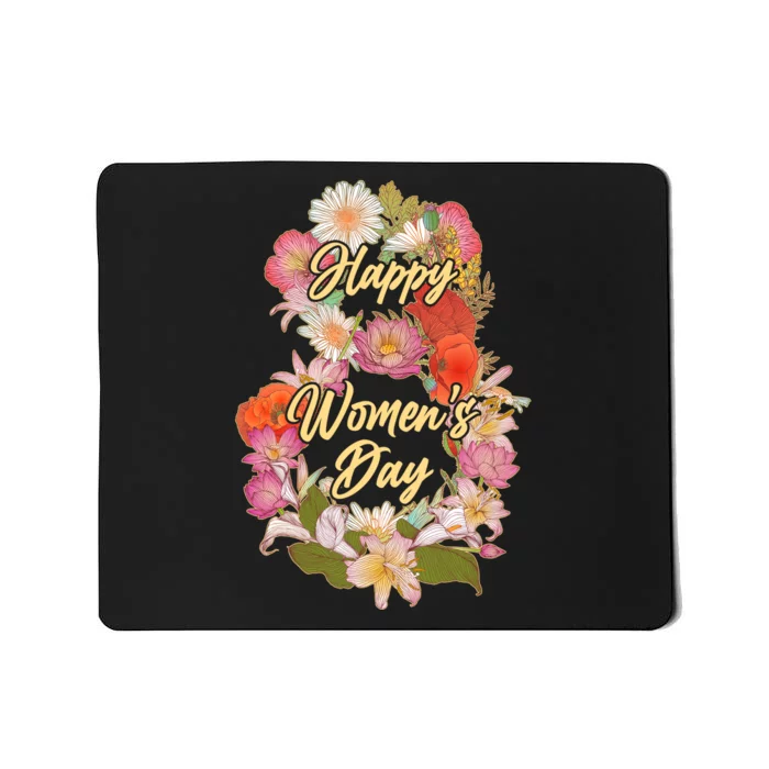 Happy Women's Day March 8 Flowers Mousepad