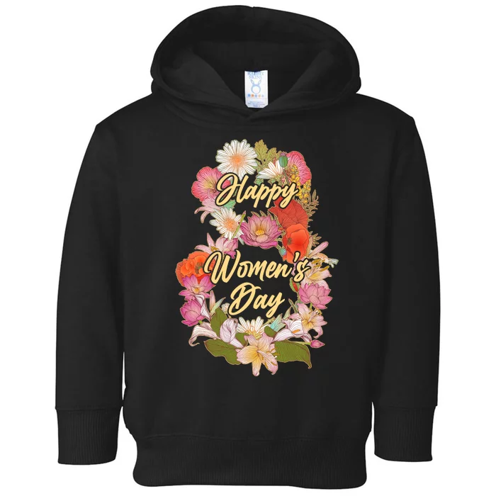 Happy Women's Day March 8 Flowers Toddler Hoodie