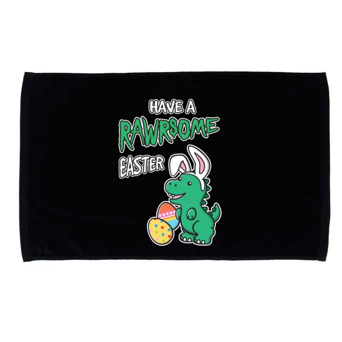 Have A Rawrsome Easter Tgiftrex Dinosaur In Easter Bunny Ears Great Gift Microfiber Hand Towel