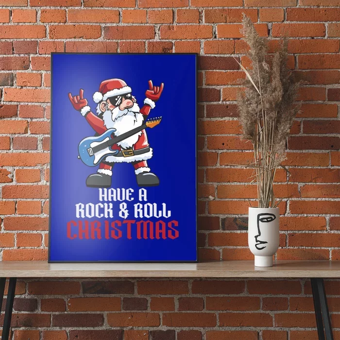 Have A Rock And Roll Christmas Rock Santa Music Lover Cool Gift Poster