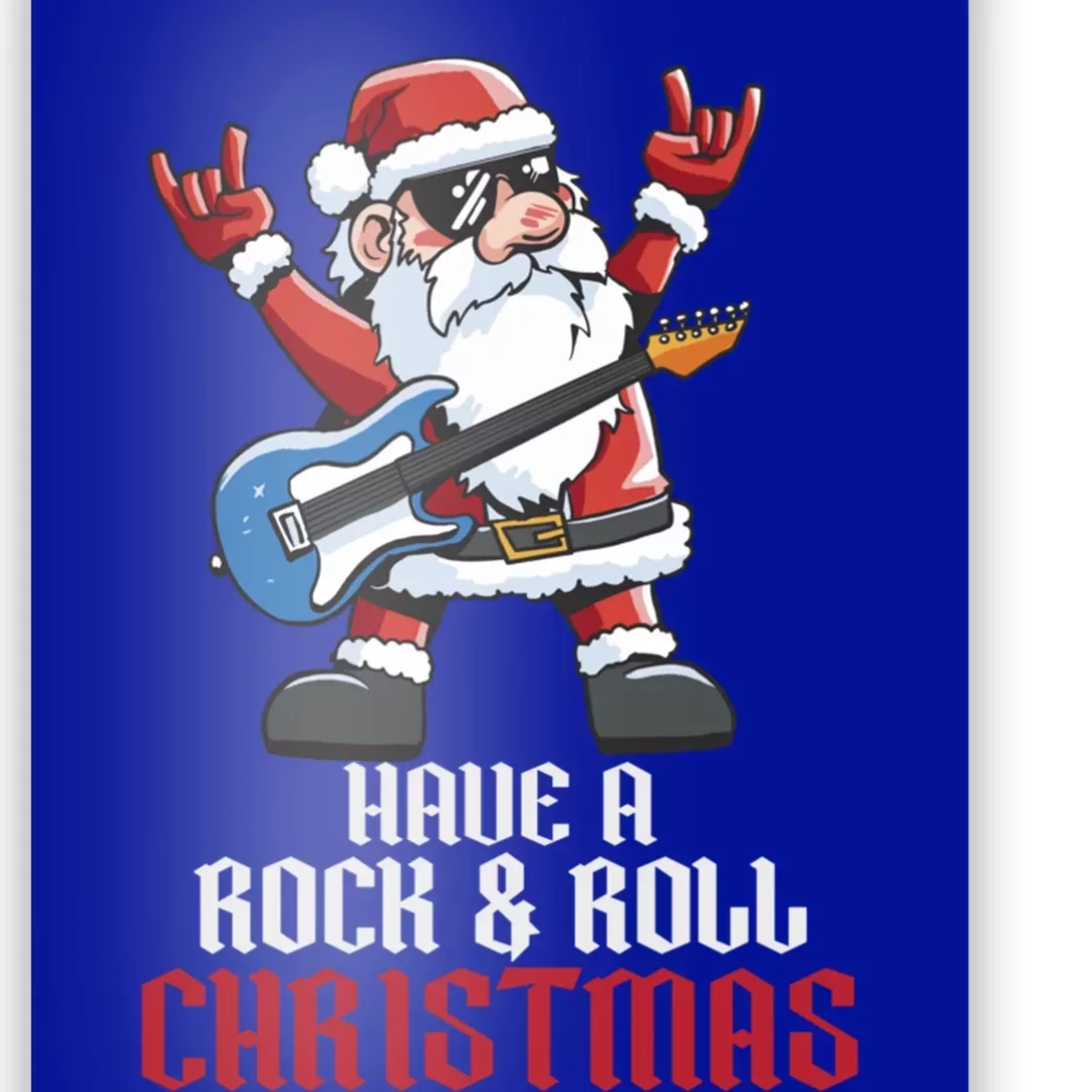 Have A Rock And Roll Christmas Rock Santa Music Lover Cool Gift Poster