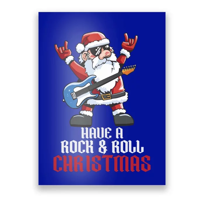 Have A Rock And Roll Christmas Rock Santa Music Lover Cool Gift Poster