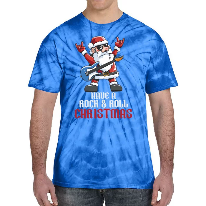 Have A Rock And Roll Christmas Rock Santa Music Lover Cool Gift Tie-Dye T-Shirt