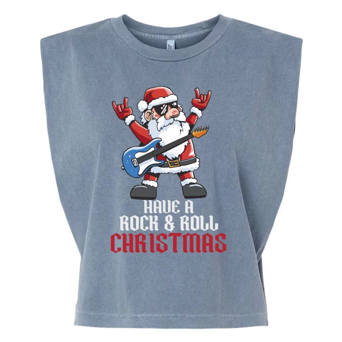 Have A Rock And Roll Christmas Rock Santa Music Lover Cool Gift Garment-Dyed Women's Muscle Tee