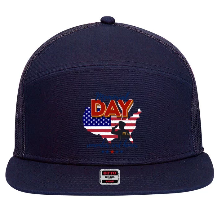 Honor And Remember Memorial Day Patriotic Flag Veterans Day Gift 7 Panel Mesh Trucker Snapback Hat