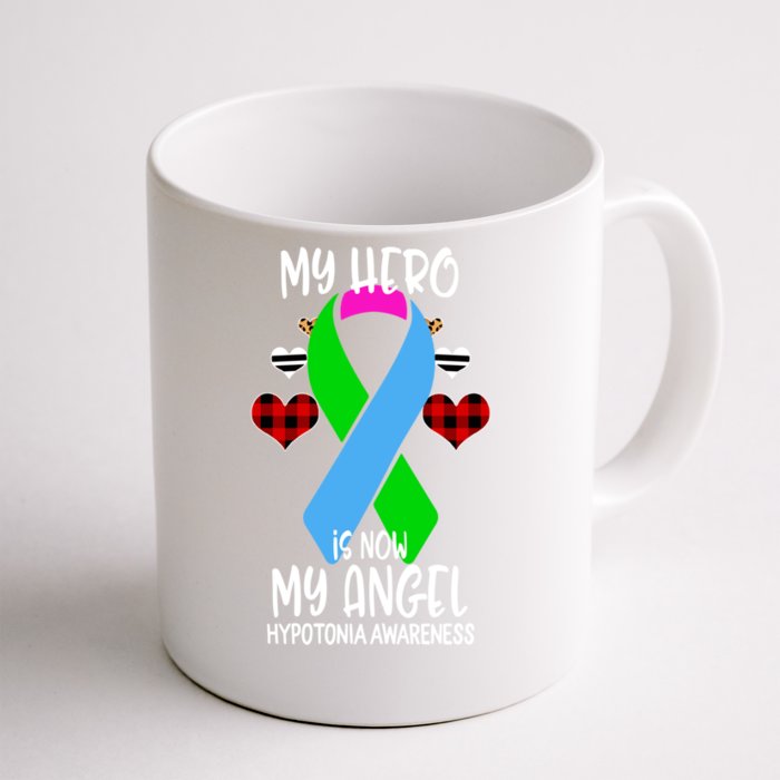 Hypotonia Awareness Remembrance Hero Is Now My Angel Gift Front & Back Coffee Mug