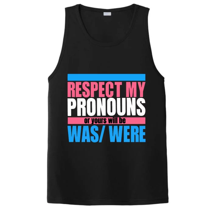 Hazel Appleyard Respect My Pronouns Or Yours Will Be Was Were Performance Tank