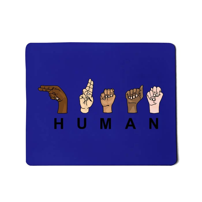 Hu A Race Statet Sign Language Respect Gift Mousepad