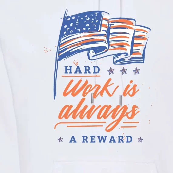 Hard Work Labor Day Premium Hoodie