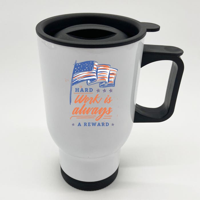 Hard Work Labor Day Front & Back Stainless Steel Travel Mug