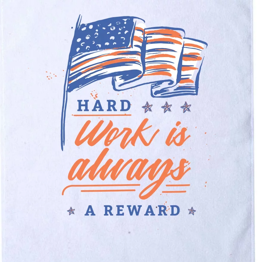 Hard Work Labor Day Platinum Collection Golf Towel