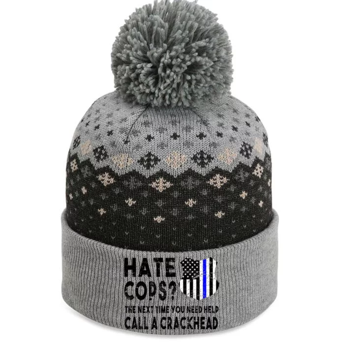 Hare Cops? Need Help Call A Crackhead The Baniff Cuffed Pom Beanie