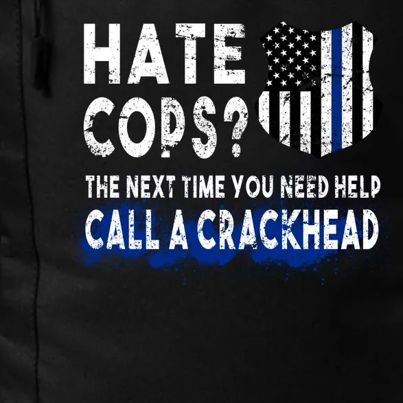 Hare Cops? Need Help Call A Crackhead Daily Commute Backpack