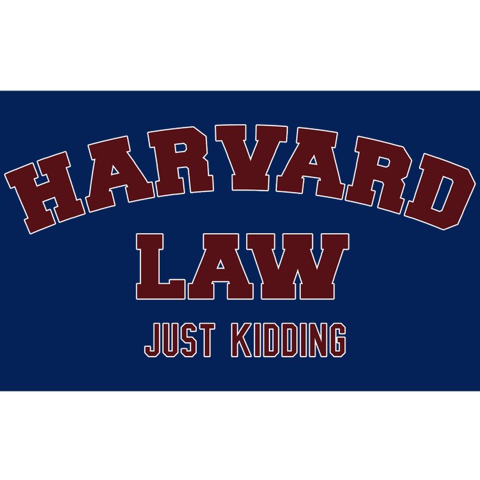 Harvard Law Just Kidding Bumper Sticker