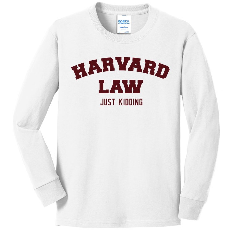 Harvard Law Just Kidding Kids Long Sleeve Shirt