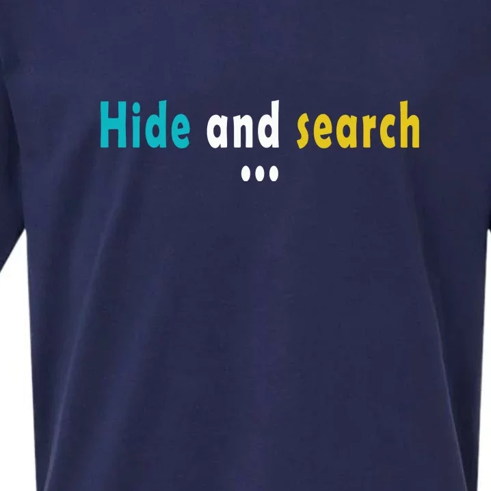 Hide And Search | Funny Sueded Cloud Jersey T-Shirt