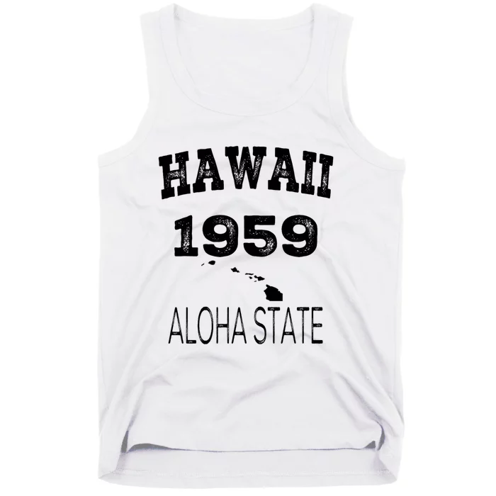 Hawaii Aloha State 1959 Vintage Established Sports Hawaiian Islands Hi Tank Top