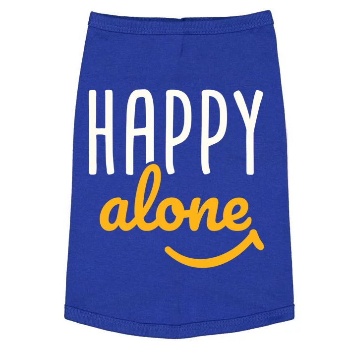 Happy Alone Single Singles Awareness Day Antigiftvalentine's Gift Doggie Tank