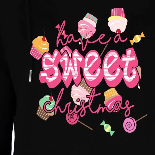 Have A Sweet Christmas Cute Candy Womens Funnel Neck Pullover Hood