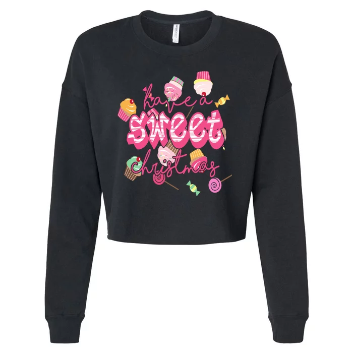 Have A Sweet Christmas Cute Candy Cropped Pullover Crew