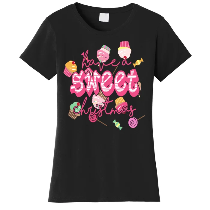 Have A Sweet Christmas Cute Candy Women's T-Shirt