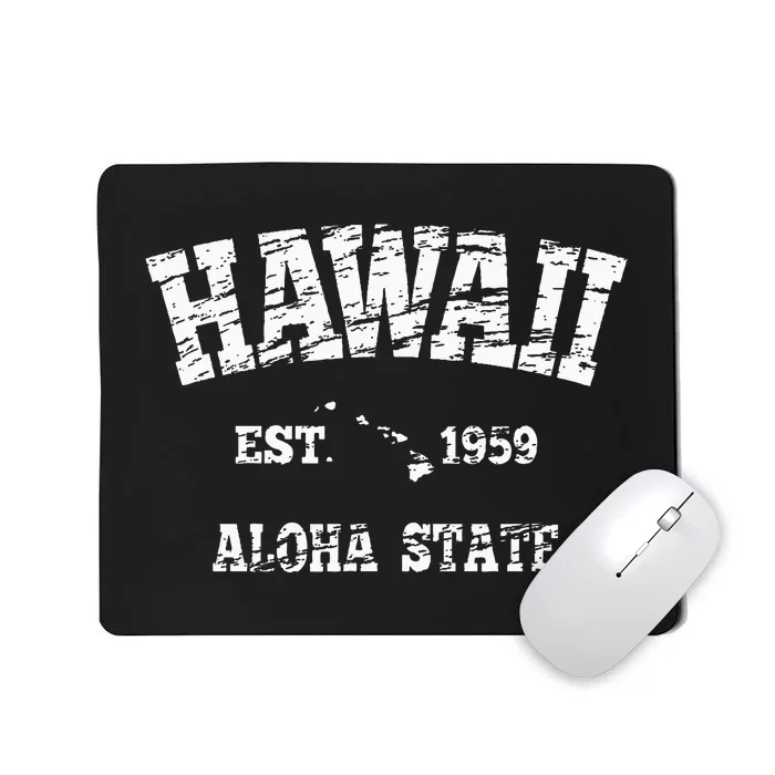 Hawaiian Aloha State Graphic Vintage Hawaiian Islands Mousepad