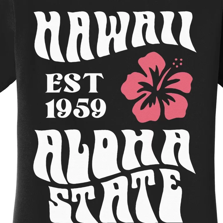 Hawaii Aloha State 1971 Aesthetic Beach Summer Women's T-Shirt