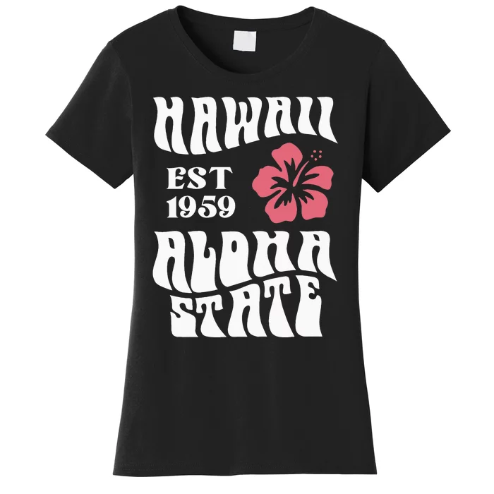 Hawaii Aloha State 1971 Aesthetic Beach Summer Women's T-Shirt