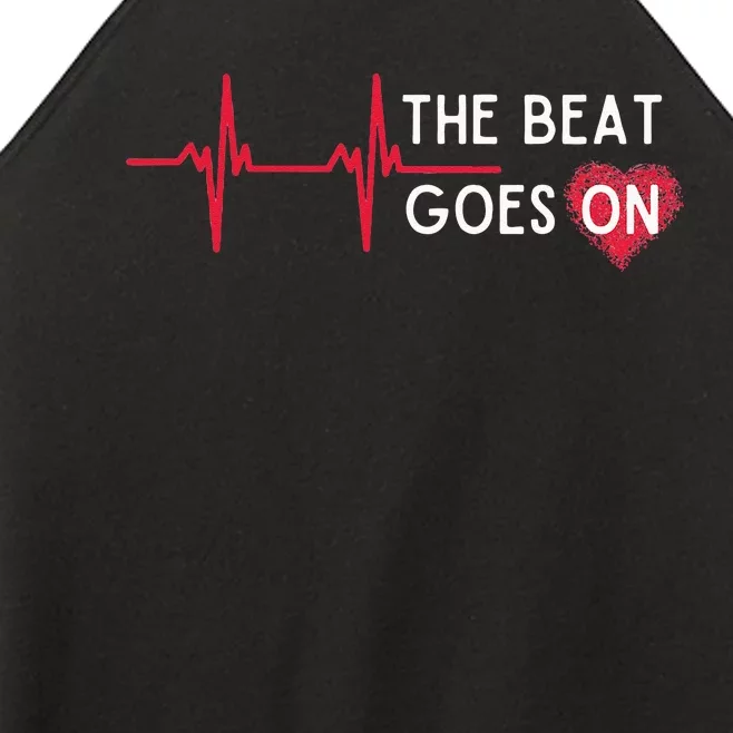 Heart Attack Surgery The Beat Goes On Survivor Rehab Recover Women’s Perfect Tri Rocker Tank