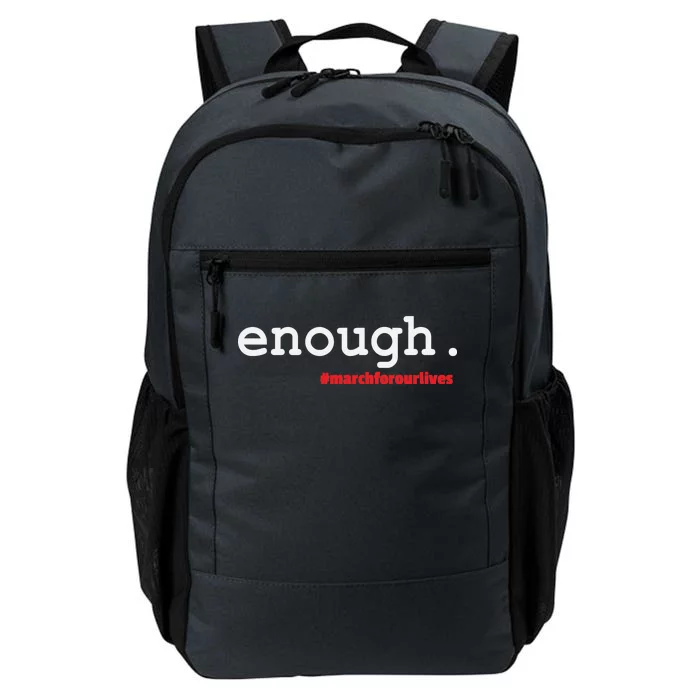 Hashtag #Enough March For Our Lives Daily Commute Backpack