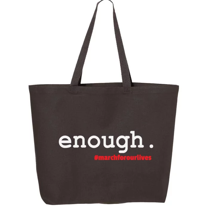 Hashtag #Enough March For Our Lives 25L Jumbo Tote