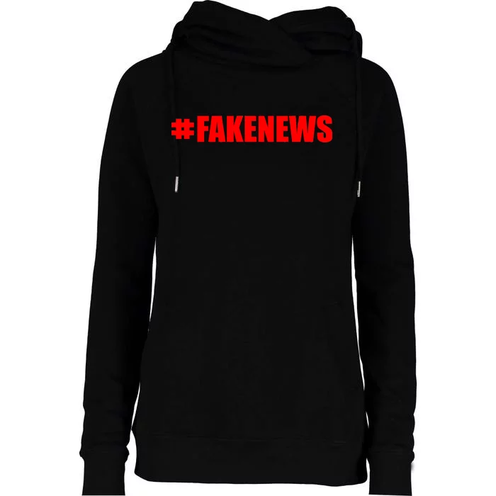 Hashtag Fake News #FAKENEWS Logo Womens Funnel Neck Pullover Hood