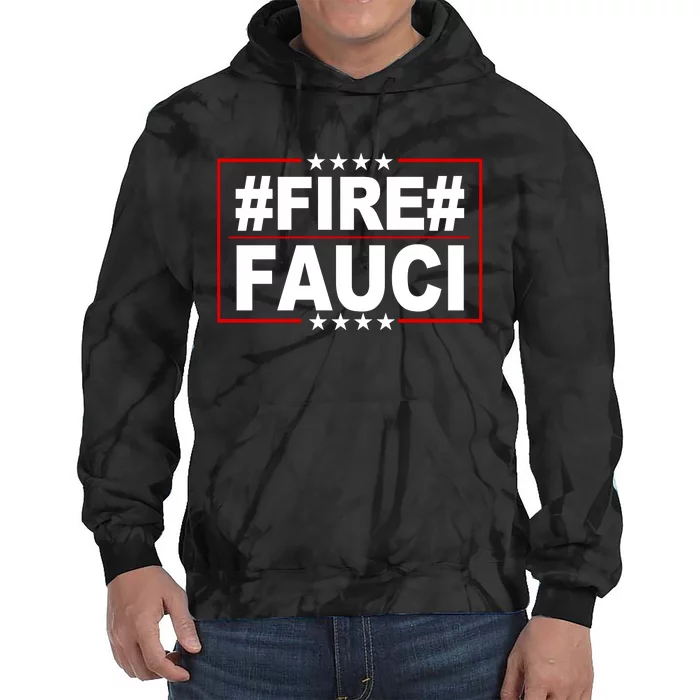 Hashtag Fire Fauci Tie Dye Hoodie