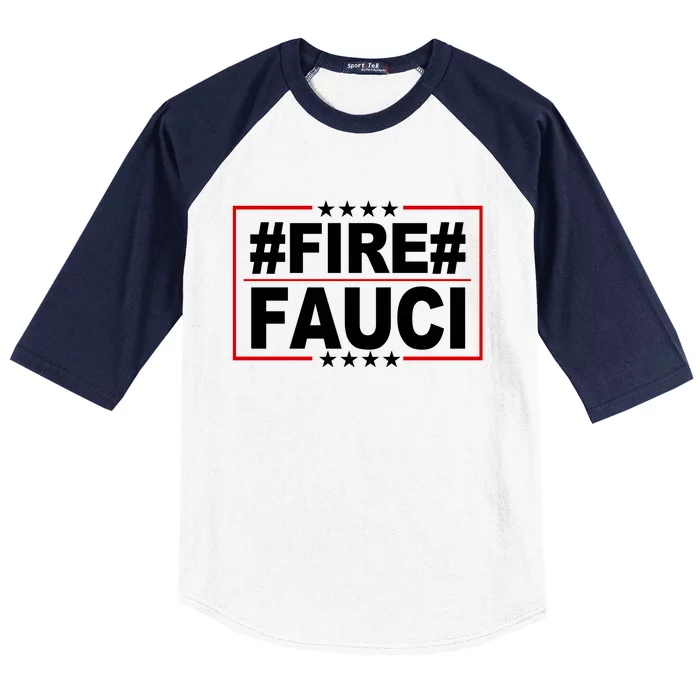 Hashtag Fire Fauci Baseball Sleeve Shirt