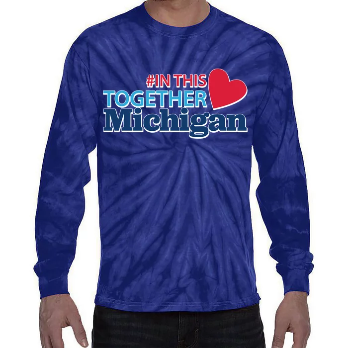 Hashtag In This Together Michigan Tie-Dye Long Sleeve Shirt