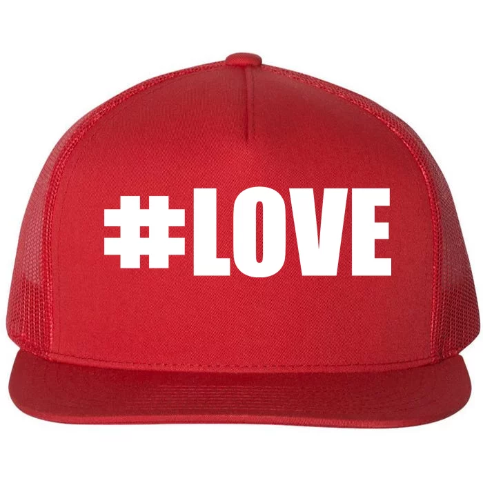 Hashtag Love #Love Valentine's Day Logo Flat Bill Trucker Hat