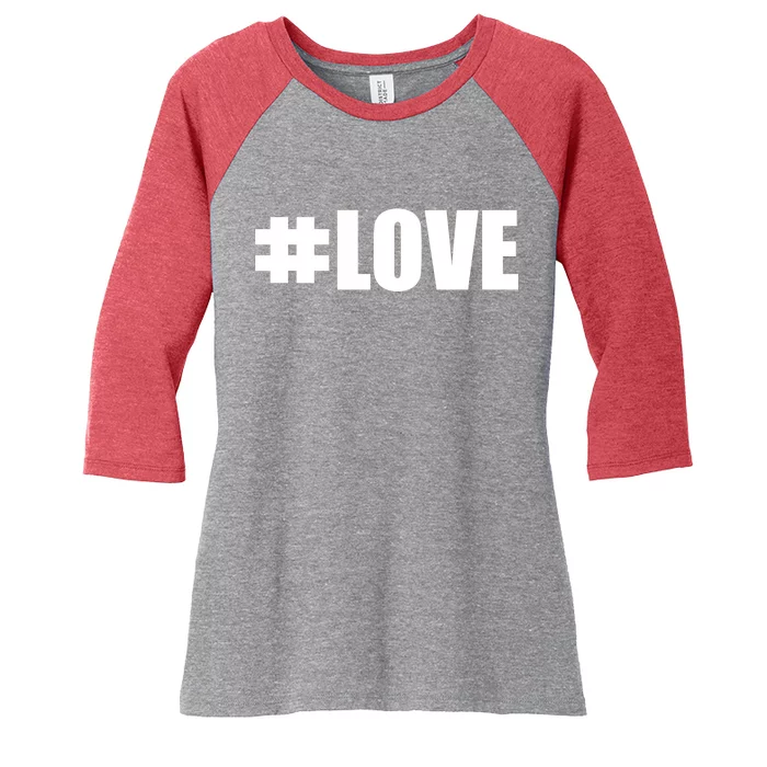 Hashtag Love #Love Valentine's Day Logo Women's Tri-Blend 3/4-Sleeve Raglan Shirt