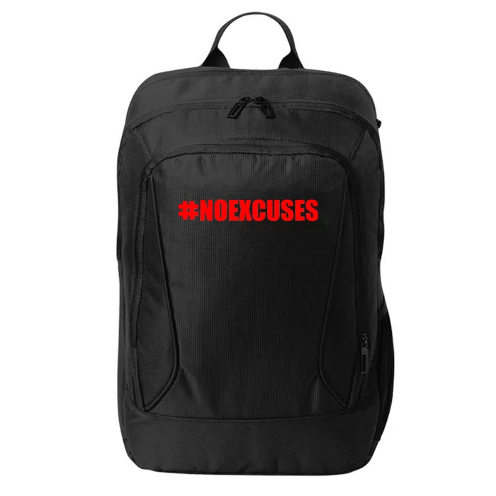 Hashtag No Excuses Fitness Gym #NOEXCUSES City Backpack