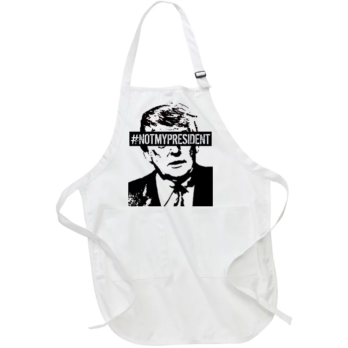 Hashtag Not My President Anti Donald Trump Full-Length Apron With Pocket